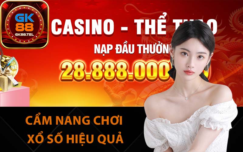 Cẩm nang chơi xổ số hiệu quả